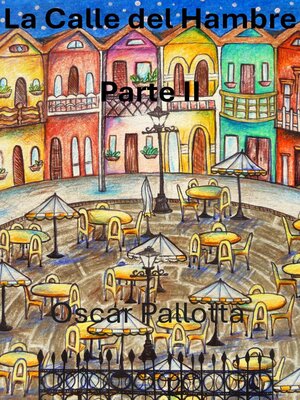cover image of La Calle del Hambre Part II